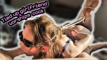 Tied up girlfriend worships cock and cums.webp