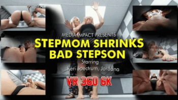 Stepmom Shrinks Bad Stepson - VR 360 6K.webp
