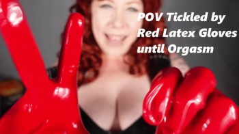 POV Tickled by Deanna in Red Latex Gloves until Orgasm -MP4 720.webp
