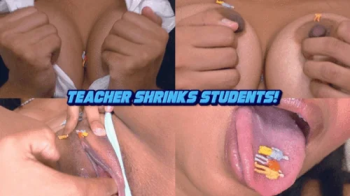 Teacher shrinks students!!! - Natasha.webp