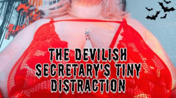 Curvy Sole Goddess - The Devilish Secretary's Tiny Distraction.webp