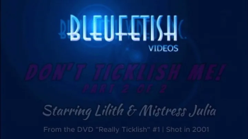 Pt 2 Don't Ticklish Me - 720P the second half of this DVD has Lilith being tickled on an X-Frame and tied to a tickle ta.webp