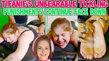 TIFANIE'S UNBEARABLE TICKLING PUNISHMENTS CONTINUE FACE DOWN - HD WMV.webp