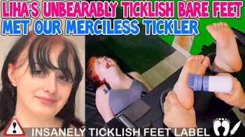 LIHA'S UNBEARABLY TICKLISH BARE FEET MET OUR MERCILESS TICKLER - HD WMV.webp