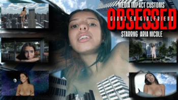 Obsessed Giantess giarlfriend 2 - Aria Nicole - Growth - Giantess SFX - HD.webp