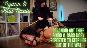 Nyxon & Aria Nicole Paranoid Art Thief Binds & Gags Nosy Reporter To Keep Her Out Of The Way 720p.webp