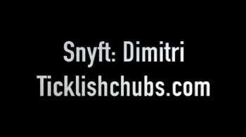 Ticklishchubs - Snyft Dimitri.webp
