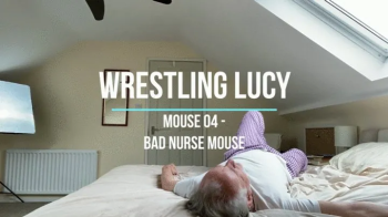 Wrestling Lucy - Mouse 04 - Bad Nurse Mouse.webp