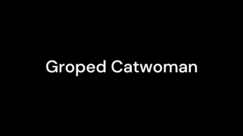 Boundcuties - Groped Catwoman WMV.webp